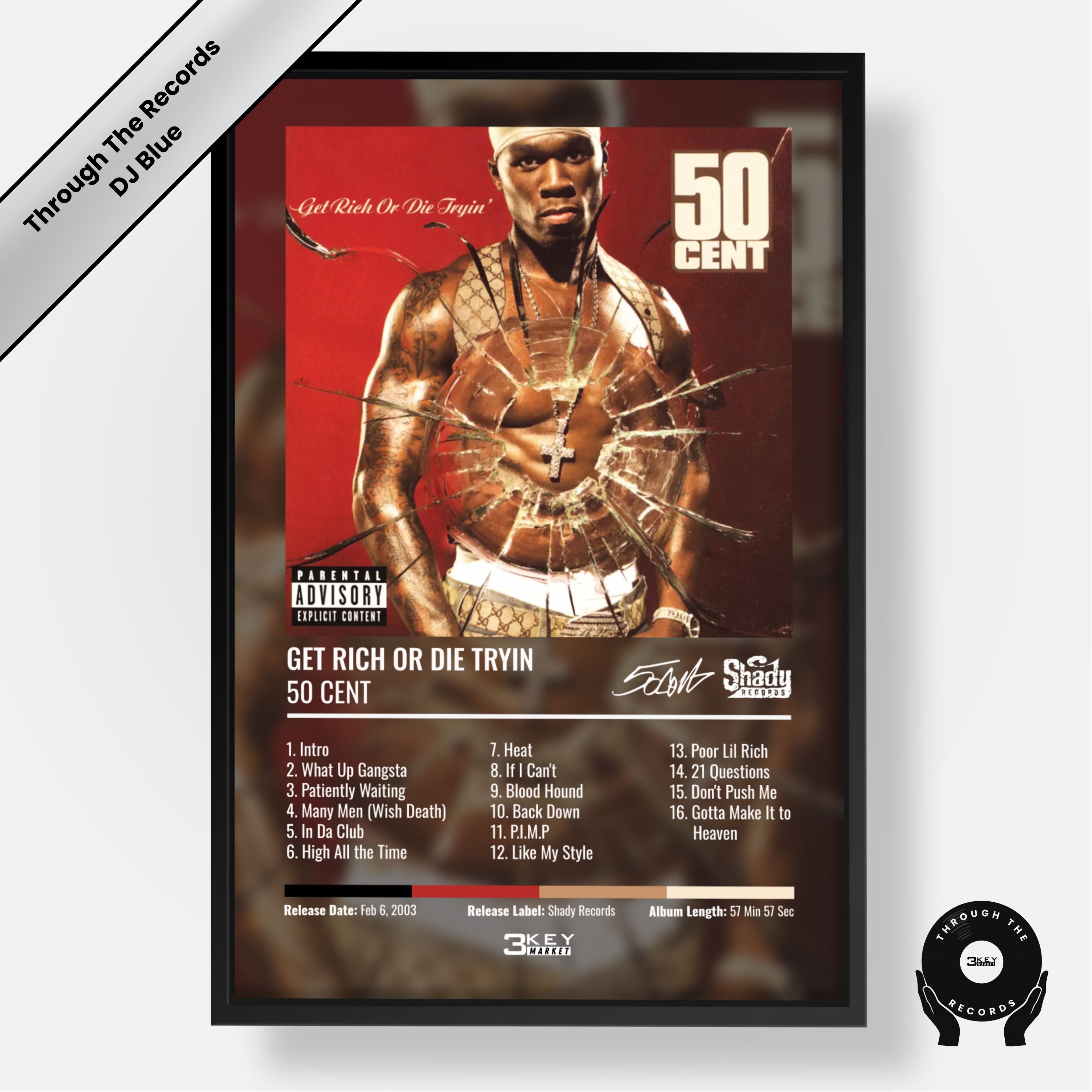 50 Cent - Get Rich or Die Tryin’